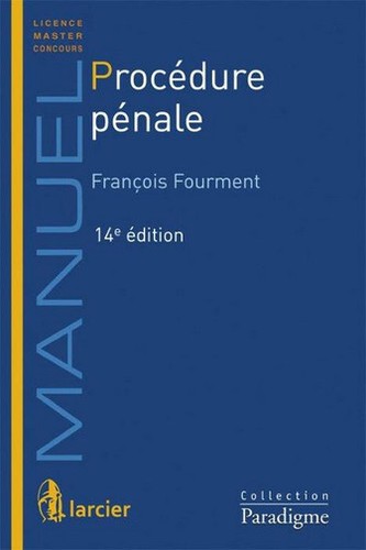 Procedure penale francois - penale, de
