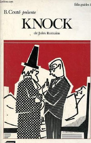 Knock jules romains - knock,