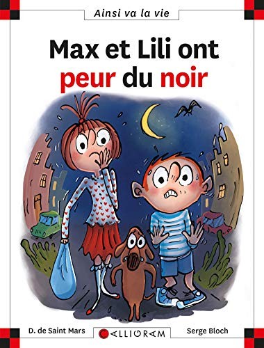 Max lili ont peur noir - lili, du