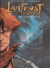 BD LANFEUST DES ETOILES tome 6 COLLECTOR CONVENTION TROY 2006 Tirage presse
