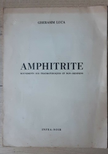 Ghérasim luca amphitrite - ghérasim,