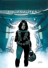 Les Aquanautes, tome 4 : Le