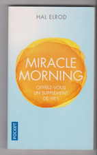 MIRACLE MORNING supplément de vie Hal Elrod développement personnel en français*