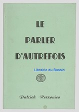 Parler autrefois senon - parler,