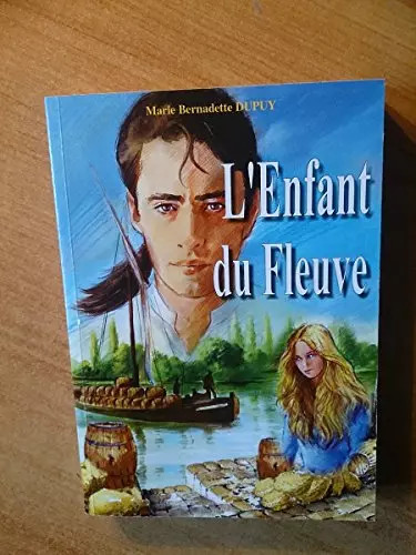 Enfant fleuve - du,