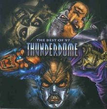Thunderdome best de - of, 97