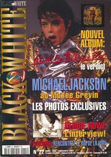 Magazine BLACK & WHITE n°22, Spécial Michael JACKSON, 4 posters géants. 