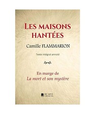Les maisons hantées: En marge