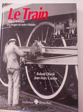 Le train : alsace-lorraine 