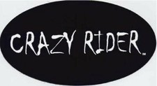 Crazy rider screen printed - crazy,