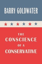 Barry Goldwater The Conscience
