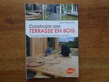CONSTRUIRE UNE TERRASSE EN BOIS, Ulmer 2012