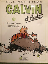 Calvin et Hobbes # 23 Y a des jours comme ça ! Bill Watterson EO