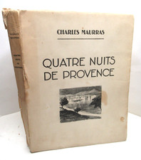 CHARLES MAURRAS QUATRE NUITS DE PROVENCE 1930 Illustré RENEFER 890 EX. / Vélin