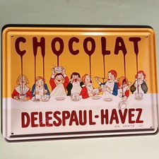 Plaque métal Chocolat  DELESPAUL-HAVEZ      Editions clouet  Réédition