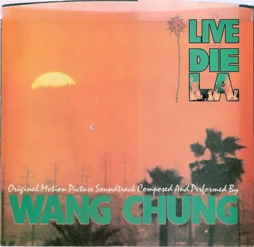 Wang chung live and die - wang, in