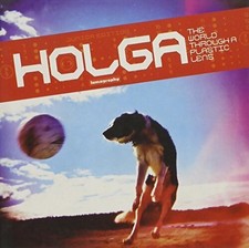 Holga : The world through a