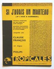 Partition vintage sheet music CLAUDE FRANCOIS : Si J'avais un Marteau * 60's