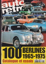AUTO RETRO HS N°06    100 BERLINES    1965-1975   catalogue et essais