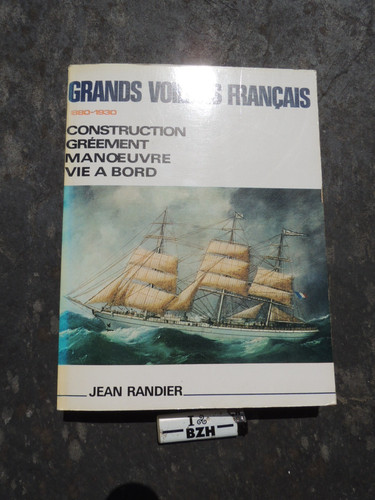 Les grand voiliers francais - les,