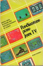 l'ordinateur pour jeux TV Elektor Publitronic 1981