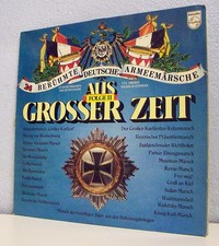 2 x 33T AUS GROSSER ZEIT MILITAIRES Vinyls LP 12" 24 BERUHMTE DEUTSCHE ARMEE