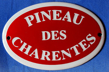 Ancienne plaque émaillée publicitaire Pineau des Charentes N1 TBE
