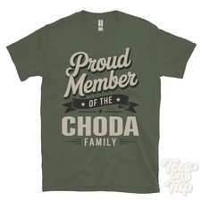 PROUD MEMBER OF THE CHODA