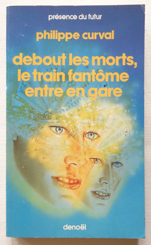 Debout les morts train - les, le