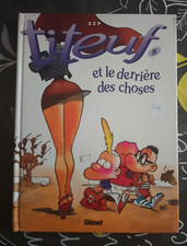 Titeuf Et Le Derrière Des Choses Tome 5 Glénat Zep