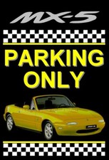 plaque " PARKING ONLY MAZDA