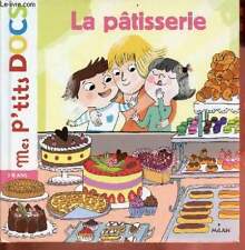 La pâtisserie - Collection