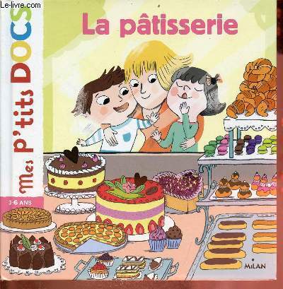 Pâtisserie collection - la,