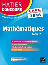 Hatier Concours CRPE 2018 - Mathématiques Tome 2 - Epreuve écrite d'admissi