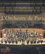 L'Orchestre de Paris : De la société des concerts du conservatoire à l'