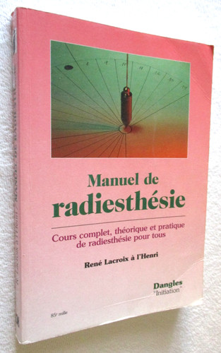 Manuel radiesthesie cours - manuel,