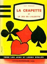 La crapette et le jeu de l'aluette - Guy Rebour - V403830