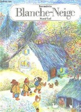 Blanche-neige - un conte des