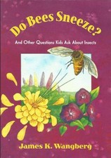 Do Bees Sneeze ? : et Autres