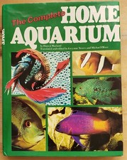 The Complete Home Aquarium by