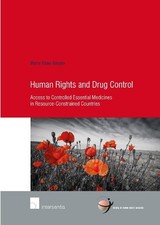 Marie Elske Gispen Human Rights and Drug Control (Poche)