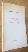 G. MOURGUE : "MERVEILLE &