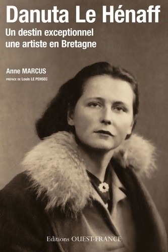 Danuta hénaff un - un, destin