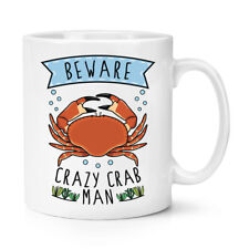 Attention Fou Crabe Homme