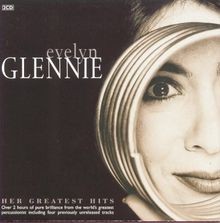 Evelyn Glennie: Her Greatest