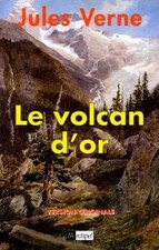 Le volcan d'or (version