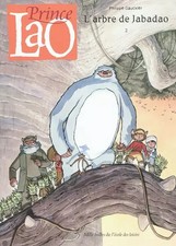 prince lao l arbre de jabadao, Philippe Gayckler