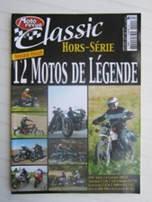 Moto revue CLASSIC hors série / 12 motos de Légende