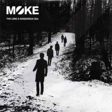 Moke The Long & Dangerous Sea
