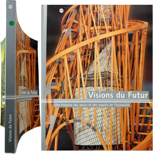 Visions futur histoire des - visions,